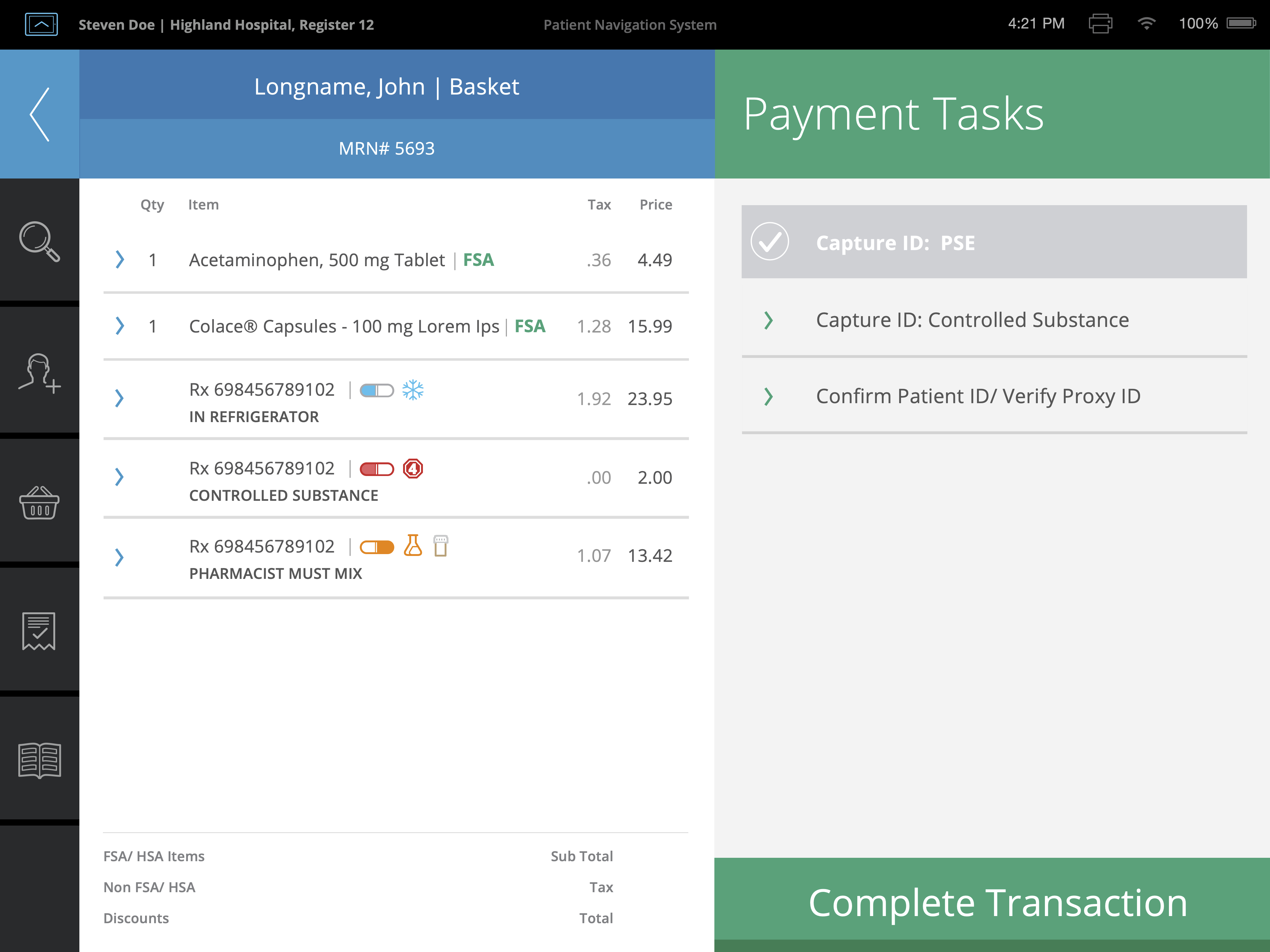 Final pharmacy design state showing grouped payment and compliance tasks alongside the persistent basket and totals.